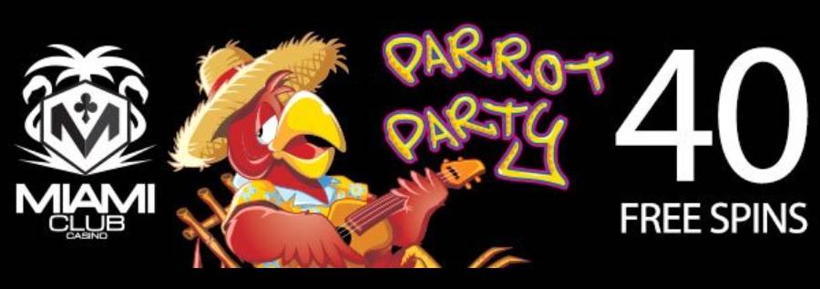 40 Free Spins No Deposit Bonus Code For "Parrot Party" Slot
