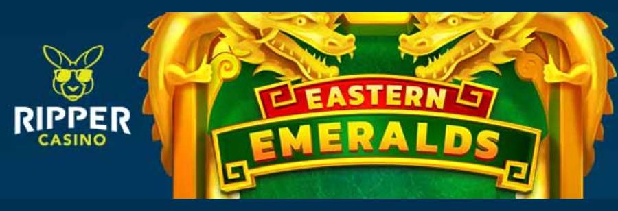 Try Out The Pokie Of The Month With 300% Up To $3000 + $15 Free Chips At Ripper Online Casino - Eastern Emeralds Slot