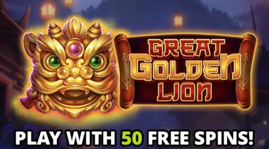 Play Great Golden Lion Slot With 50 Free Spins